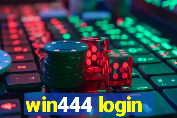 win444 login